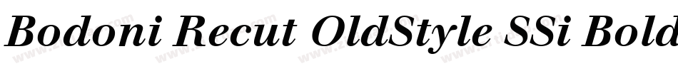 Bodoni Recut OldStyle SSi Bold字体转换